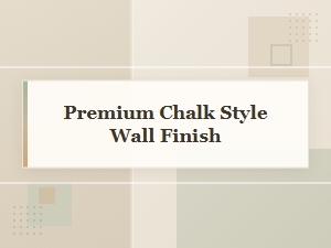 Premium Chalk Style Wall Finish – Elegant Chalk Paints Collection